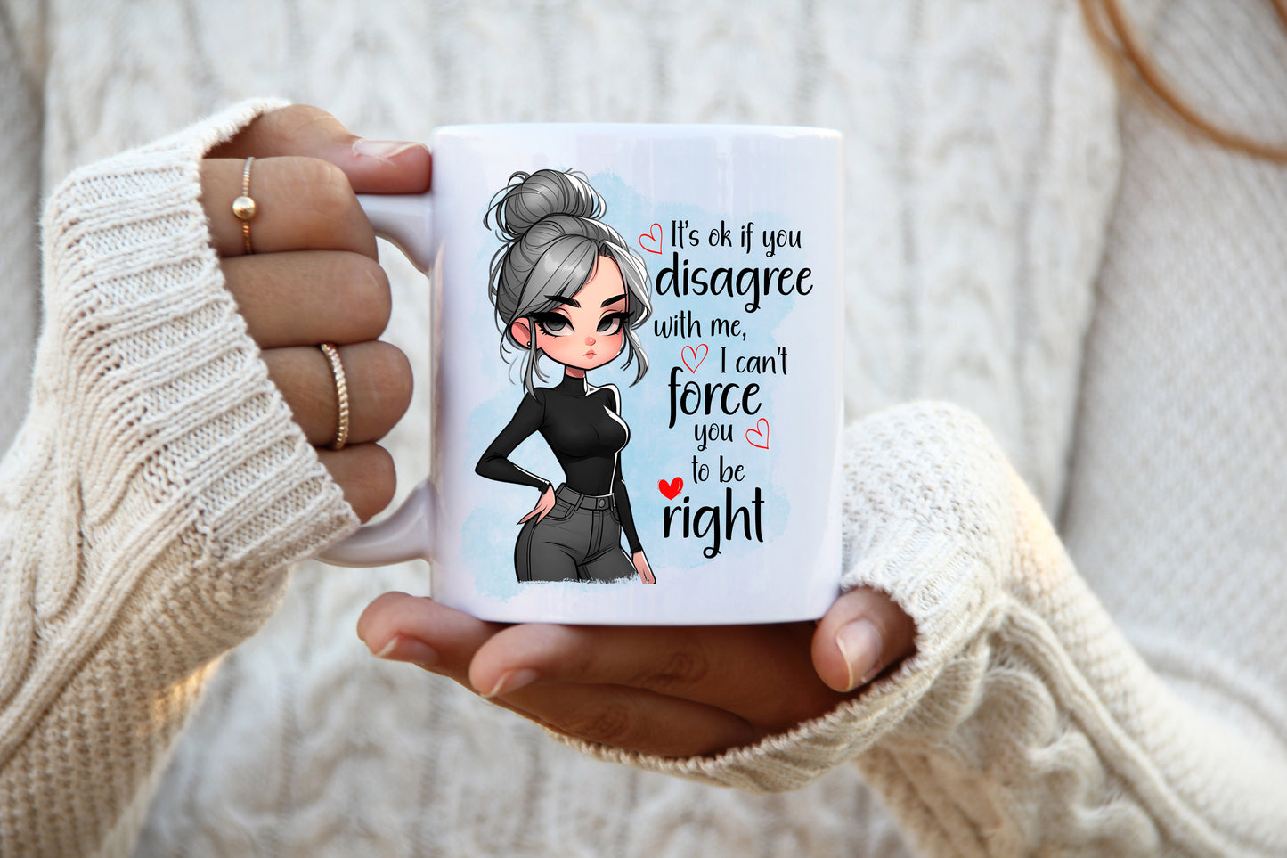 Can't force you to be right novelty mug image 0