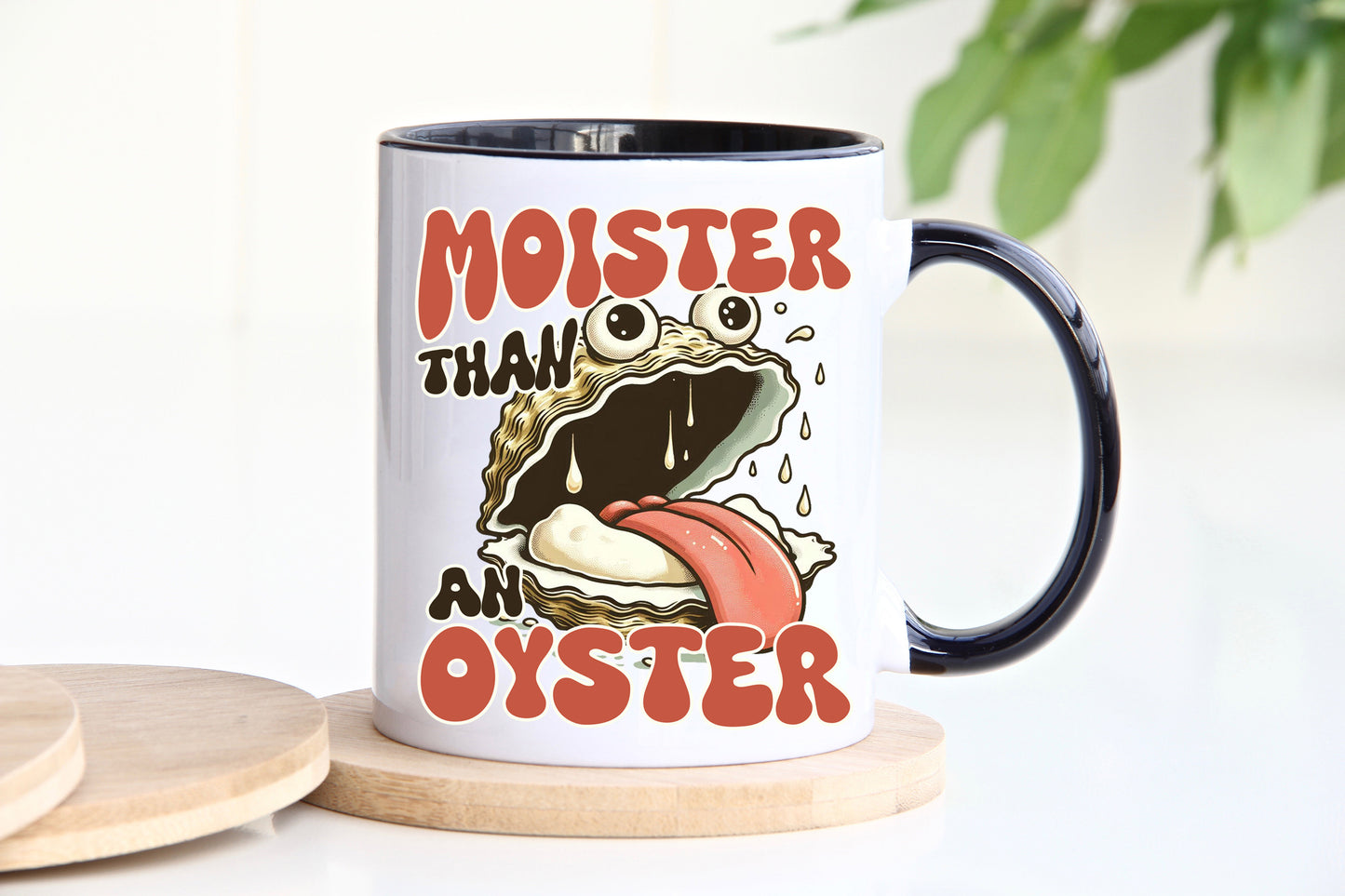 Moister than an Oyster Black Handle Mug