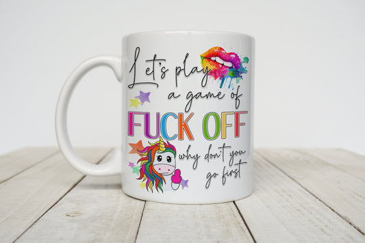 Lets play a game of fuck off novelty mug adult humour image 0