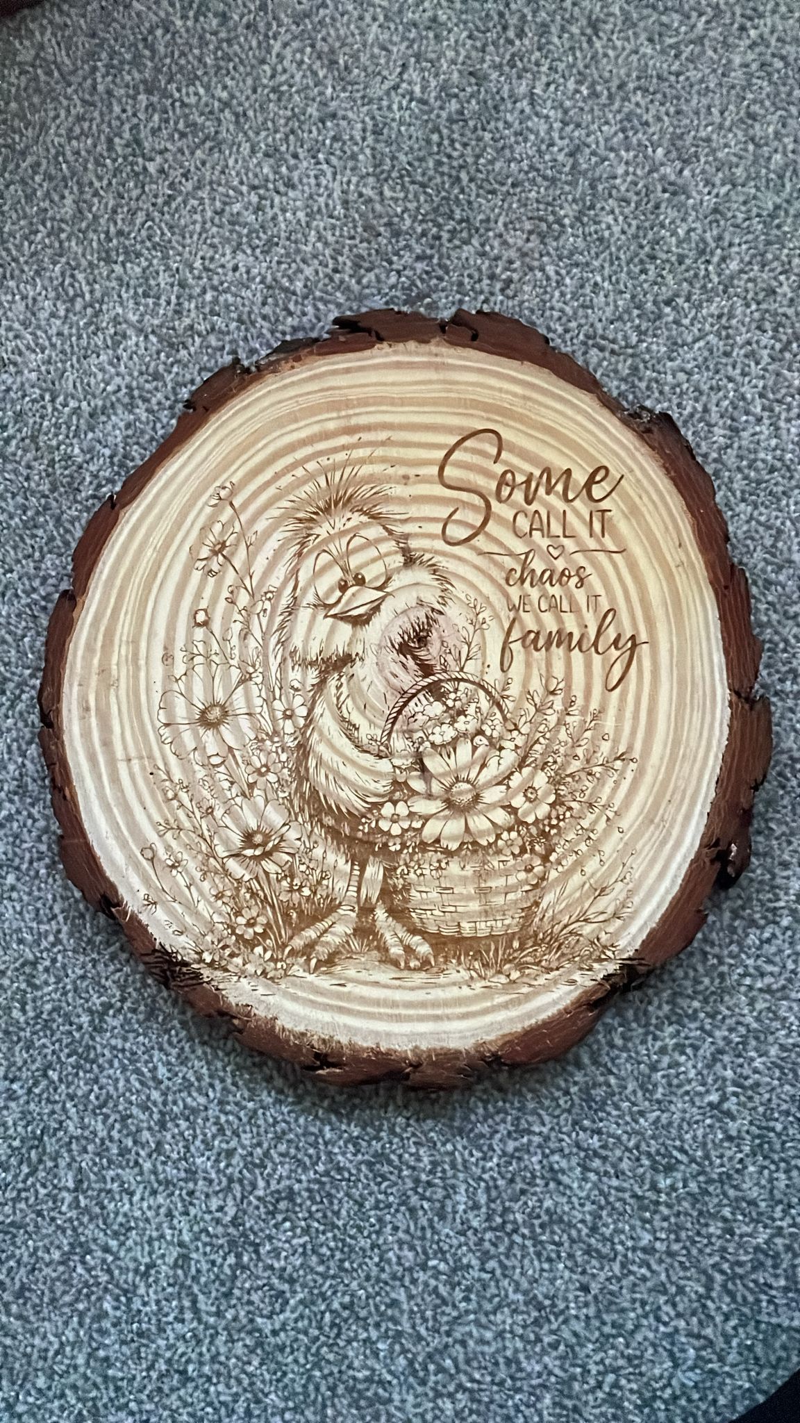 some call it chaos Duck Wooden Slice Art