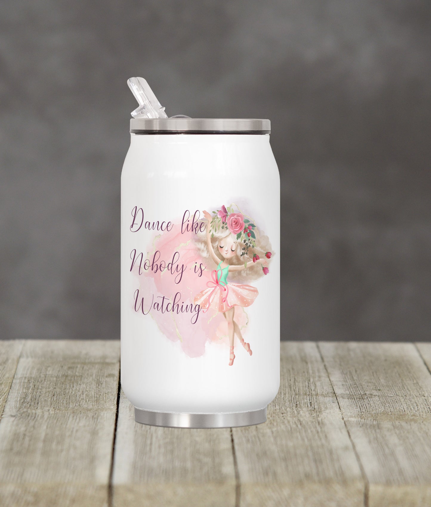 Dance like no one is watching drinking can image 0