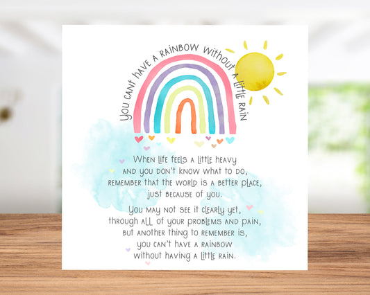 You can't have a rainbow without a little rain positivity greetings card image 0